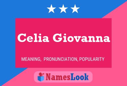 Poster del nome Celia Giovanna