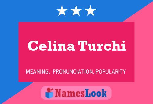 Poster del nome Celina Turchi