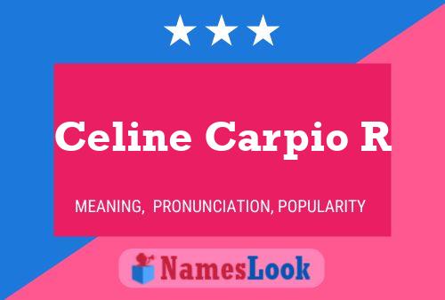 Poster del nome Celine Carpio R