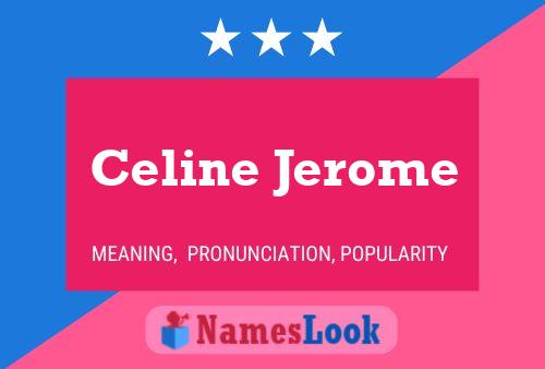 Poster del nome Celine Jerome