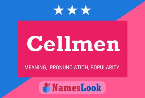 Poster del nome Cellmen