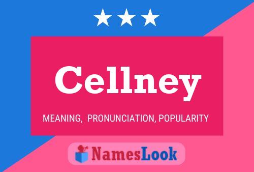 Poster del nome Cellney