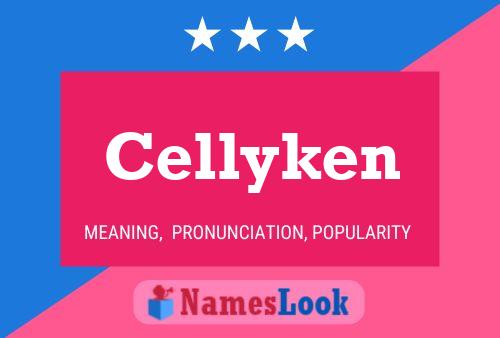 Poster del nome Cellyken