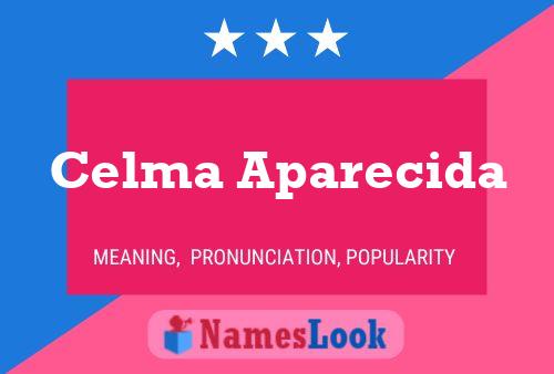 Poster del nome Celma Aparecida