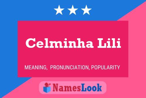 Poster del nome Celminha Lili