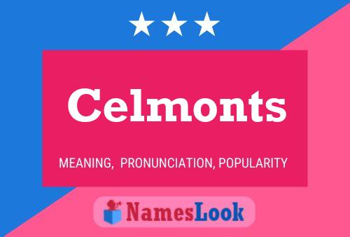 Poster del nome Celmonts