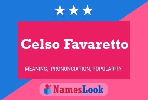 Poster del nome Celso Favaretto