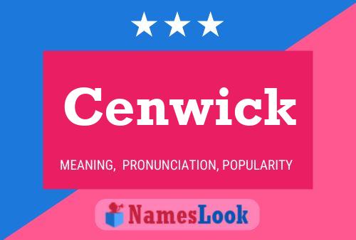 Poster del nome Cenwick