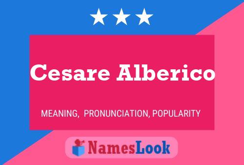 Poster del nome Cesare Alberico