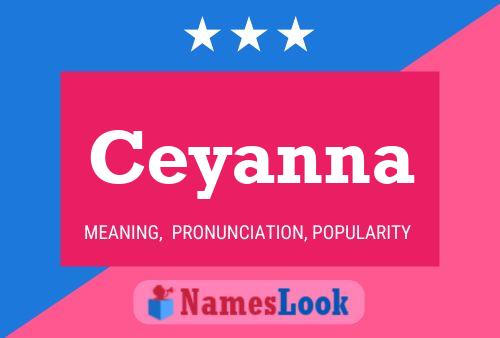 Poster del nome Ceyanna