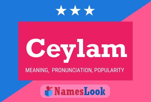 Poster del nome Ceylam