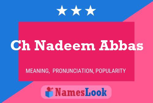 Poster del nome Ch Nadeem Abbas