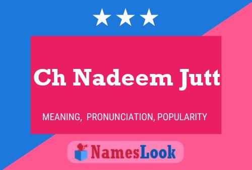 Poster del nome Ch Nadeem Jutt