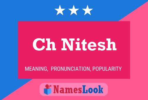 Poster del nome Ch Nitesh