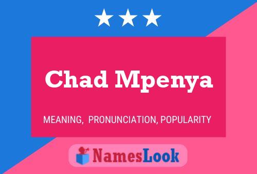 Poster del nome Chad Mpenya