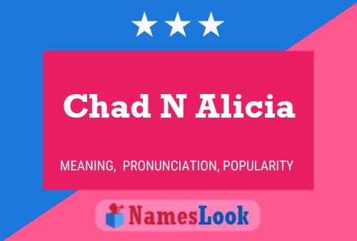 Poster del nome Chad N Alicia