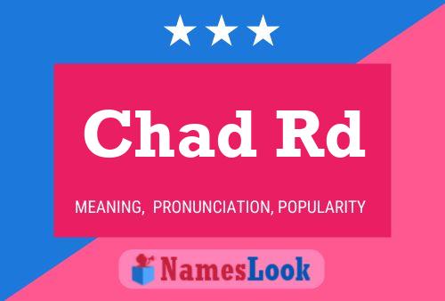 Poster del nome Chad Rd