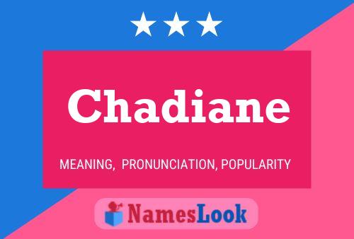 Poster del nome Chadiane