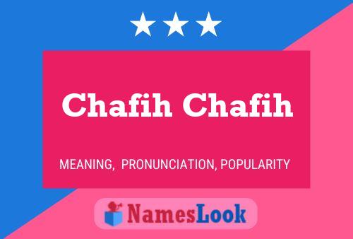 Poster del nome Chafih Chafih