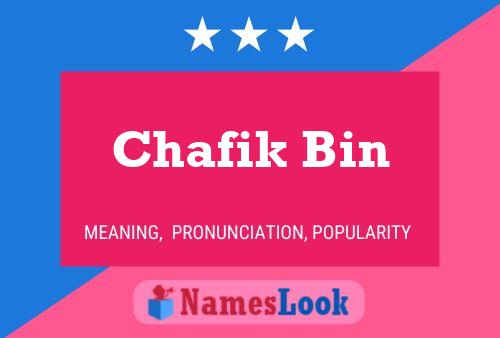 Poster del nome Chafik Bin