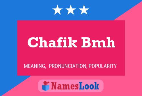 Poster del nome Chafik Bmh