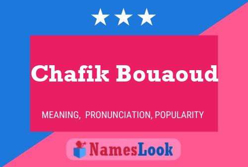 Poster del nome Chafik Bouaoud