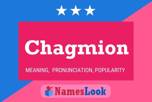 Poster del nome Chagmion