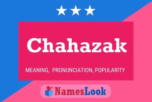 Poster del nome Chahazak