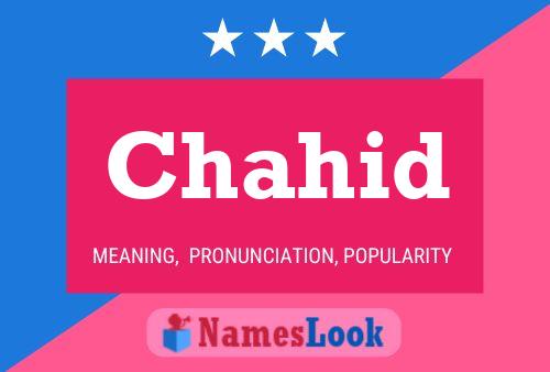 Poster del nome Chahid