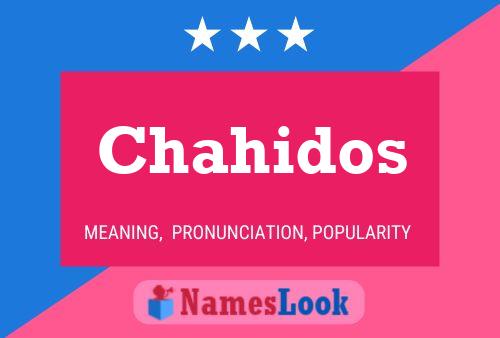 Poster del nome Chahidos