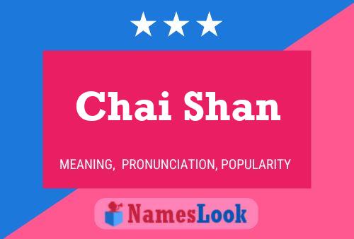 Poster del nome Chai Shan