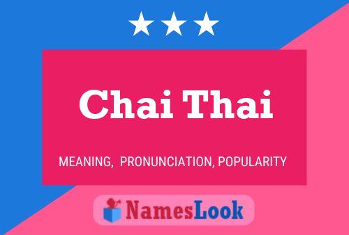 Poster del nome Chai Thai