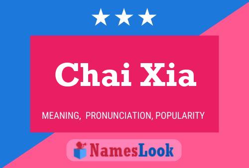 Poster del nome Chai Xia