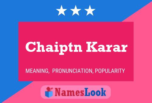 Poster del nome Chaiptn Karar