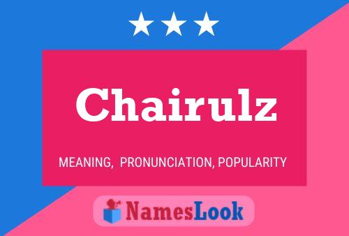 Poster del nome Chairulz