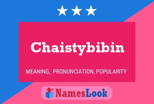 Poster del nome Chaistybibin