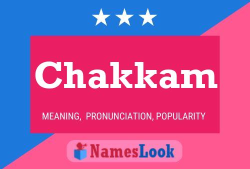 Poster del nome Chakkam