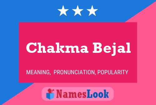 Poster del nome Chakma Bejal