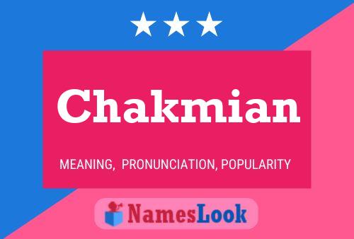 Poster del nome Chakmian