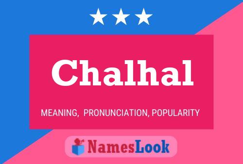 Poster del nome Chalhal