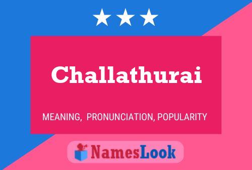 Poster del nome Challathurai