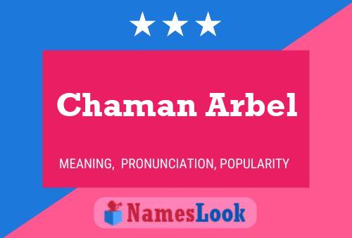 Poster del nome Chaman Arbel