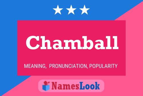 Poster del nome Chamball