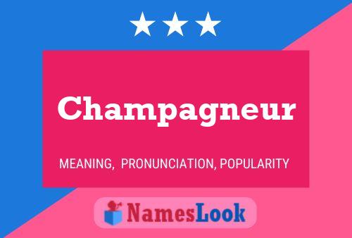 Poster del nome Champagneur