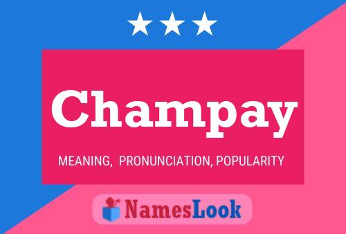 Poster del nome Champay