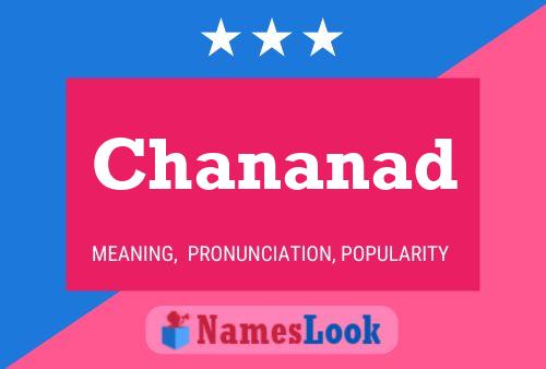 Poster del nome Chananad