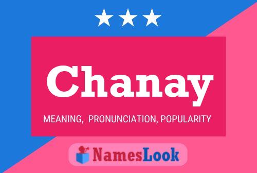 Poster del nome Chanay