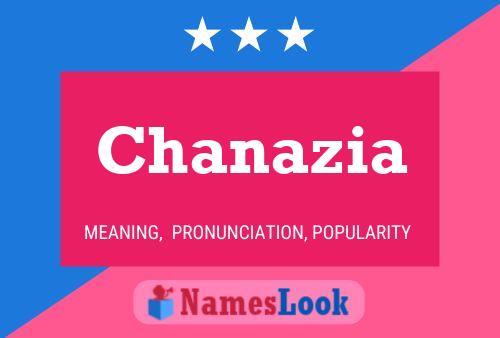 Poster del nome Chanazia