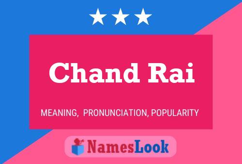 Poster del nome Chand Rai