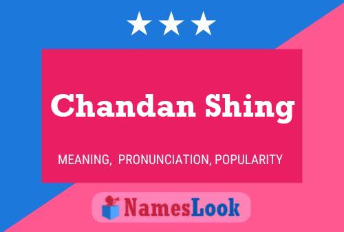 Poster del nome Chandan Shing